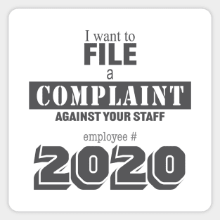 2020 complaint Sticker